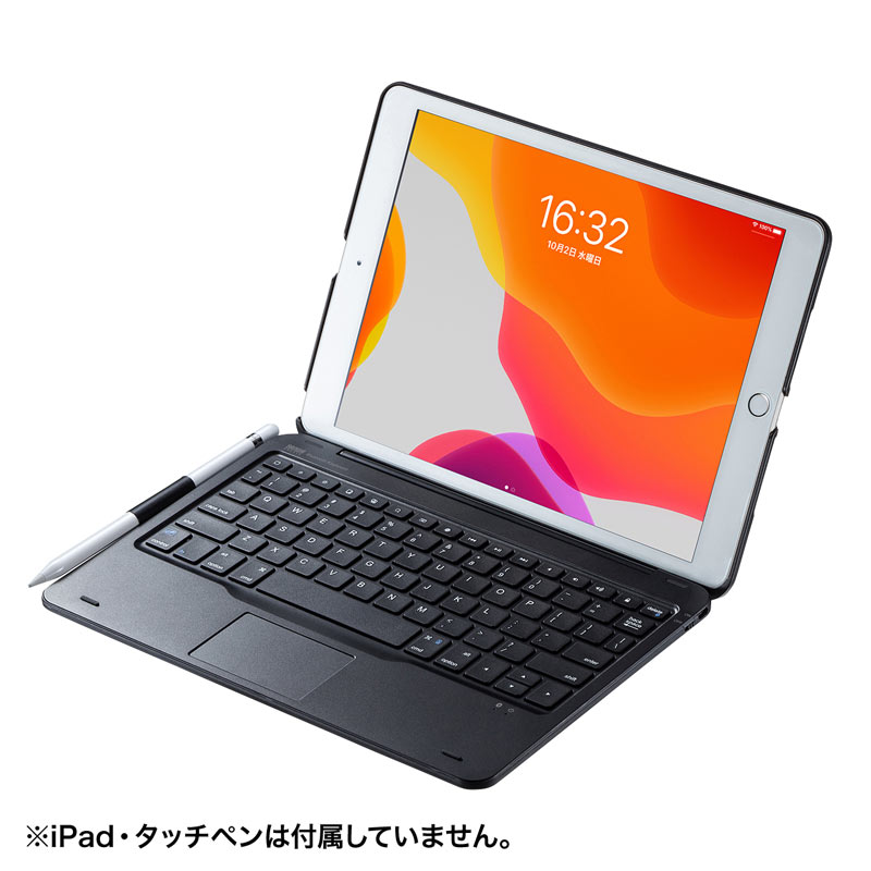 10.2インチiPad専用ケース付きキーボード2019年 2020年 2021年版モデル Bluetooth 無線 パンタグラフ タッチパッド内蔵 SKB-BTIPAD2BK サンワサプライ