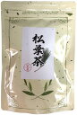 松葉茶 100g 健康茶 中国産 無農薬 巣鴨のお茶屋さん山年園