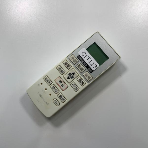 C1T113 エアコン リモコン / Panasonic パナソニック A75C4269 動作確認済み 即発...