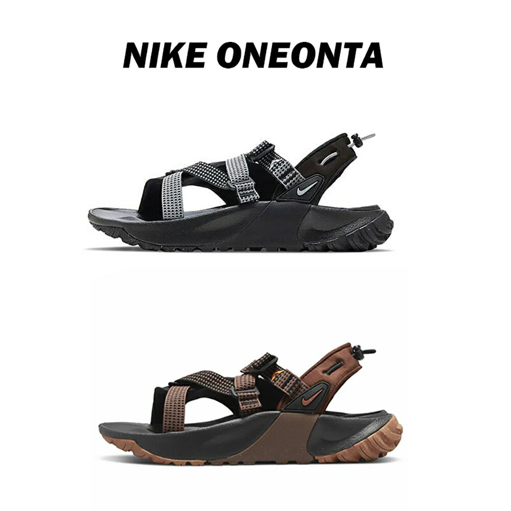 ナイキ サンダル メンズ 正規品　NIKE Oneonta Men's Sandalsナイキサンダル　オニオンタコンフォートサンダル　アウトドア用　メンズサンダル正規販売店 原宿 エトフ