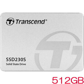 トランセンド TS512GSSD230S [512GB SSD230シリーズ 2.5インチ SATA3 3D TLC搭載 アルミ筐体]