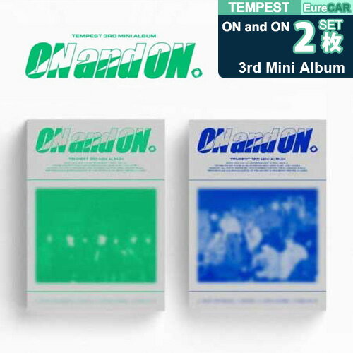 ［在庫処分セール！］2バージョン SET【YUEHUA Ent.】TEMPEST （テンペスト） 3rd Mini Album 「ON and ON」 k-pop YUEHUAエンターテインメント