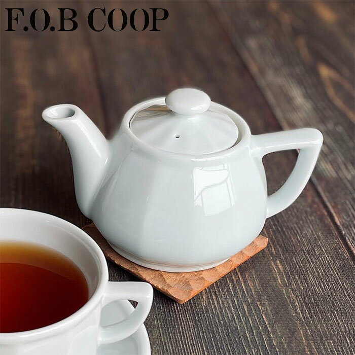 『F.O.B COOP ティーポット』【ポット 紅茶 食器 カフェ 有田焼 雑貨 復刻】