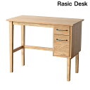 週末は店内ポイント最大20倍【送料無料】デスク Rasic Desk 幅90 ラシック シンプル モダン ソフトヴィンテージ ライティングデスク パソコンデスク PCデスク 机 書斎 作業台 引出 棚 天然木 スチール 市場家具 リモートワーク