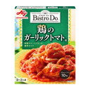 味の素 Bistro Do 鶏のガーリックトマト用（140g）×10個