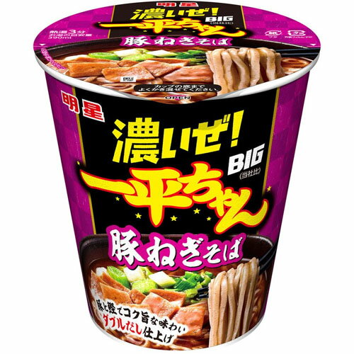 明星食品　 濃いぜ！一平ちゃんBIG 豚ねぎそば×12個【送料無料】