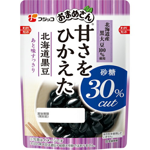 フジッコ おまめさん 甘さをひかえた 北海道黒豆 110g×10個 フジッコ おまめさん 甘さをひかえた 北海道黒豆 110g×10個