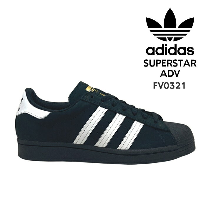 AfB_X XP[g{[fBO adidas skatebording Xj[J[ FV0321 SUPERSTAR ADV X[p[X^[ IWiX Y fB[X jZbNX CORE BLACK RAubN  [Jbg XP{[ XP[g{[h XPV[ V[Y  lC