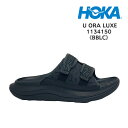 ホカオネオネ サンダル メンズ 【5％OFFクーポン】 ホカ オネオネ HOKA ONE ONE サンダル 1134150 U ORA LUXE オラ ラックス メンズ BBLC BLACK ブラック 黒 軽量 リカバリー リラックス シャワー スライド クッション アウトドア スポーツ キャンプ 人気 モデル 履きやすい レディース ユニセックス