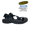 キーン KEEN サンダル メンズ 1022418 MEN'S ZERRAPORT 2 SANDAL ゼラポート 2 BLACK / BLACK ブラック スポ...