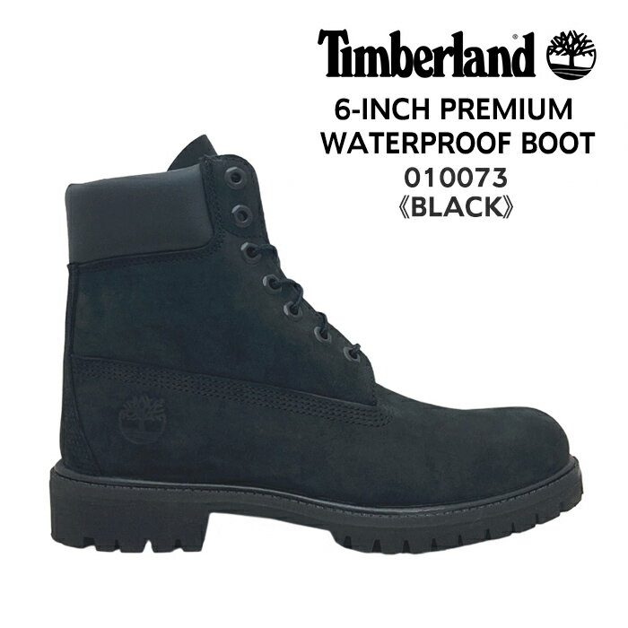  ティンバーランド Timberland ブーツ メンズ 010073 6INCH PREMIUM WATERPROOF BOOT 6インチ プレミアム ウォータープルーフブーツ ロゴ BLACK ブラック 黒 ヌバック レースアップブーツ 冬 防寒 楽天 通販 送料無料