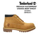 ティンバーランド Timberland ブーツ メンズ 023061 PREMIUM WATERPROOF CHUKKA BOOT プレミアム ウォータープルー...