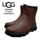  アグ UGG ブーツ メンズ 1120991 KENNEN ケネン ジップアップ CHESTNUT ブラウン 防水レザー 冬 防寒 雪道 雨の日 楽天 通販 送料無料