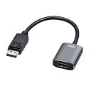 サンワサプライ(Sanwa Supply) DisplayPort-HDMI 変換アダプタ HDR対応 AD-DPHDR01