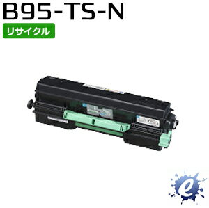 【期間限定】【リサイクルトナー】 B95-TS-N 一般トナーカートリッジ カシオ用 (即納再生品) 【沖縄・離島 お届け不可】
