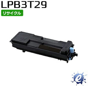 【リサイクルトナー】 ETカートリッジ LPB3T29 大容量 エプソン用 (即納再生品) 【沖縄・離島 お届け不可】