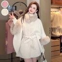 ケープコート マントコート レディース ポンチョコート ゆったり 体型カバー 大きめ 暖かい フェイクファー ふわふわ もこもこ スプリングコート アウター 韓...