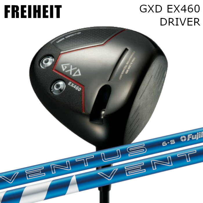 フライハイト ドライバー GXD EX460 | フジクラ 24 ベンタス ブルー オーダーメイド カスタムクラブ ヘッドカバー付き