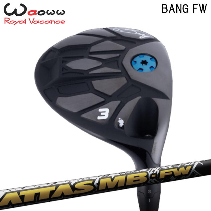 ワオBANGフェアウェイウッド|U...