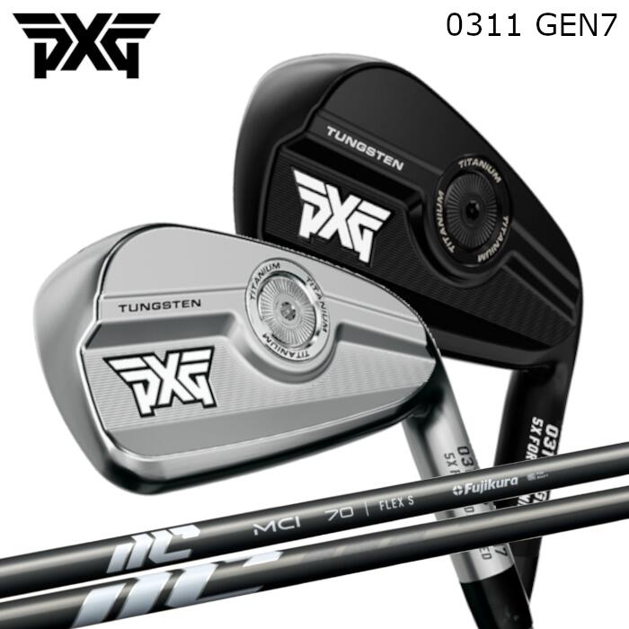Rakuten - [新MCI] PXG アイアン GEN7 0311 | フジクラ MCI 1本～ カスタムクラブ オーダーメイド