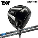 PXG ドライバー GEN6 0311 三菱ケミカル テンセイ プロ ブルー 1K オーダーメイド カスタムクラブ