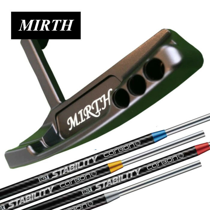 【究極フェースバランス カスタムクラブ】MIRTH PUTTER × STABILITY CARBON