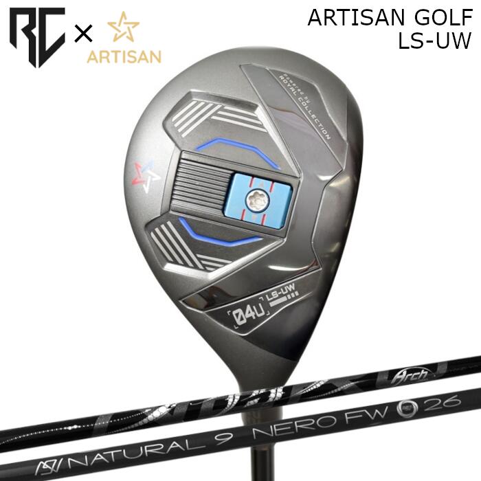 [予約3/17発売] ロイヤルコレクション×アーティザン コラボ ユーティリティ ウッド LS-UW | アーチ ネロ FW シャフト | ヘッドカバー付き オーダーメイド カスタムクラブ