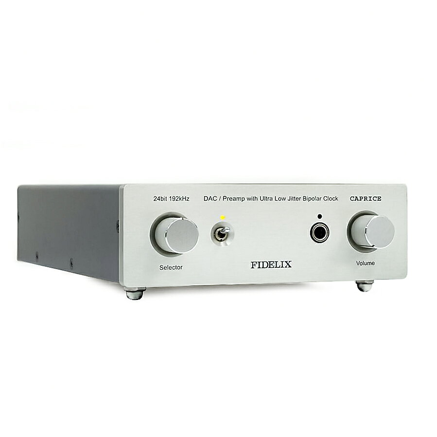 Fidelix フィデリックス CAPRICE DAC/プリアンプ 24Bit/192kHzサンプリングに対応 ...