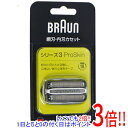 【いつでも2倍！1日と5．0のつく日は3倍！18日も3倍！】Braun シェーバー シリーズ3用 替え刃 F/C32S-6