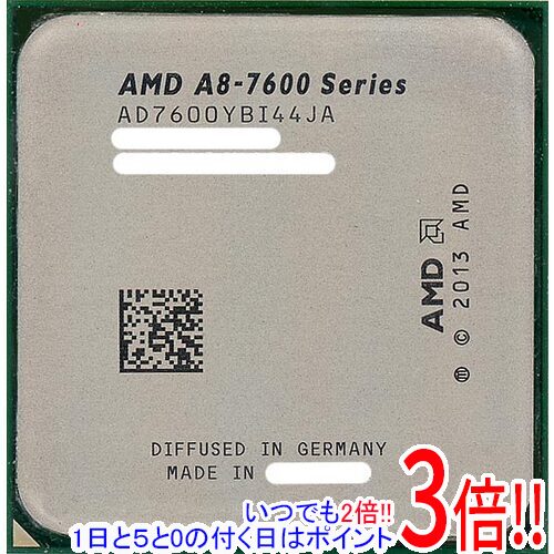 【いつでも2倍！1日と5．0のつく日は3倍！18日も3倍！】【中古】AMD A8-Series A8-7600 3.1GHz Socket FM2+ AD7600YBI44JA