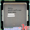 【いつでも2倍！1日と5．0のつく日は3倍！18日も3倍！】【中古】Core i5 4670 3.4GHz 6M LGA1150 84W SR14D