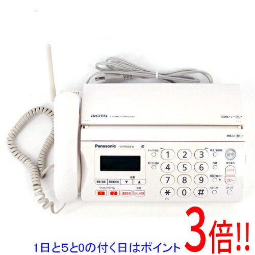 【1日と5.0のつく日、18日はポイント3倍！】【中古】Panasonic 普通紙ファクス KX-PW308-W 本体のみ 本体いたみ
