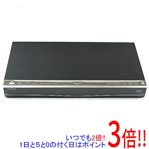 【いつでも2倍！1日と5．0のつく日は3倍！18日も3倍！】【中古】SHARP AQUOS ブルーレイディスクレコーダー BD-W1600 リモコンなし