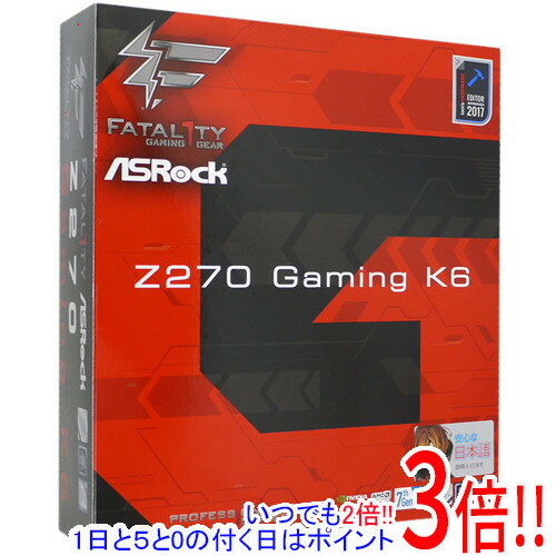 ڤĤǤ2ܡ150ΤĤ3ܡ183ܡۡšASRock ATXޥ Fatal1ty Z270 Gaming K6 Ȣ