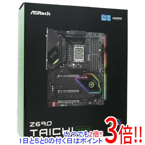 【いつでも2倍！1日と5．0のつく日は3倍！18日も3倍！】ASRock製 ATXマザーボード Z690 Taichi Razer Edition LGA1700