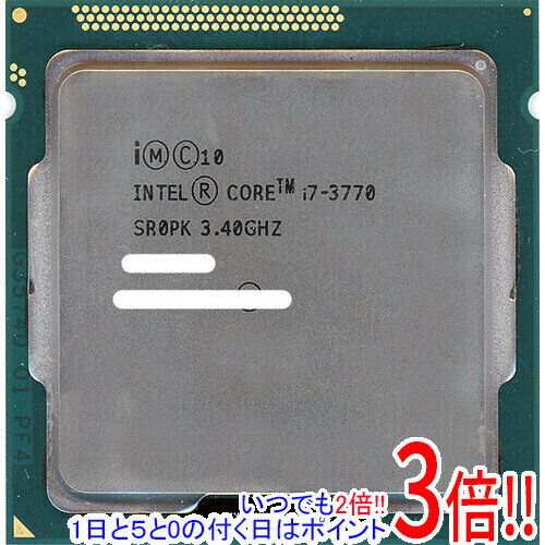 【いつでも2倍！1日と5．0のつく日は3倍！18日も3倍！】【中古】Core i7 3770 3.4GHz LGA1155 SR0PK