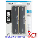【新品訳あり(箱きず・やぶれ)】 crucial CP2K48G56C46U5 DDR5 PC5-44800 48GB 2枚組
