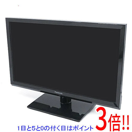 【1日と5.0のつく日、18日はポイント3倍！】【中古】Panasonic 24V型 液晶テレビ T ...