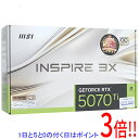 【いつでも2倍!5.0のつく日、18日は3倍!】MSI製グラボ GeForce RTX 5070 Ti 16G INSPIRE 3X OC PCIExp 16G...