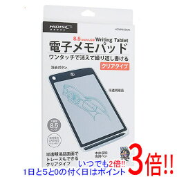 【いつでも2倍！1日と5．0のつく日は3倍！18日も3倍！】HI-DISC 8.5インチ 電子メモパッド クリア HDMPAD85CL