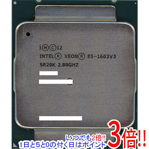 ڤĤǤ2ܡ150ΤĤ3ܡ183ܡۡšXeon E5-1603 v3 2.8GHz 10M LGA2011-3 SR20K