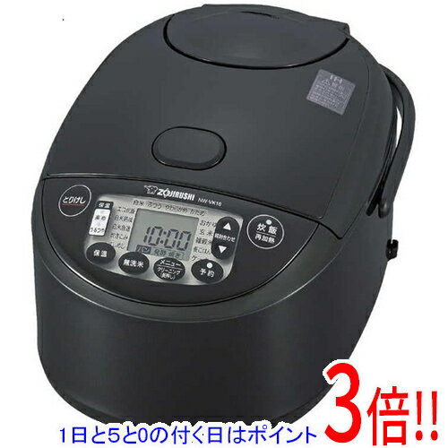 【延長保証対応!!】【1日と5.0のつく日、18日はポイント3倍！】ZOJIRUSHI IH炊飯ジャー 極め炊き 10合炊き NW-VK18-BA ブラック...