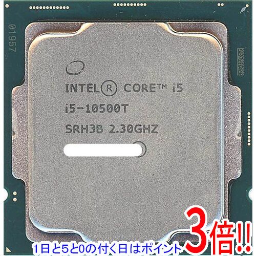 【1日と5.0のつく日、18日はポイント3倍！】【中古】Core i5 10500T 2.3GHz 12M LGA1200 35W SRH3B