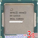 ył2{I15D0̂3{I183{IzyÁzXeon E3-1245 v5 3.5GHz 8M LGA1151 SR2LL