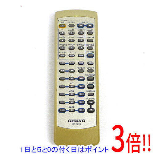 【いつでも2倍！1日と5．0のつく日は3倍！18日も3倍！】【中古】ONKYO オーディオリモコン RC-527S