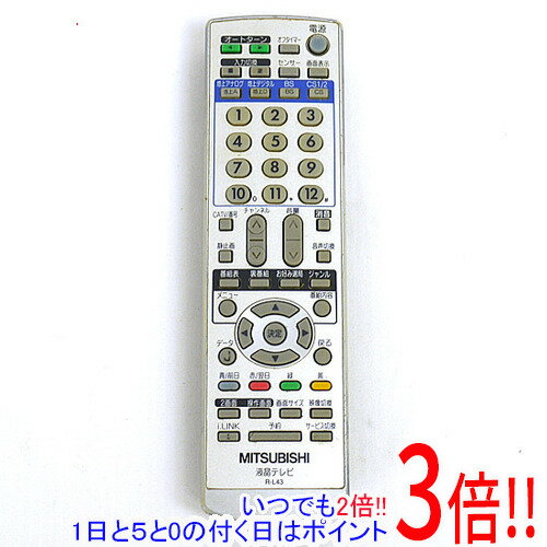 【いつでも2倍 1日と5．0のつく日は3倍 18日も3倍 】【中古】三菱電機 液晶テレビリモコン R-L43