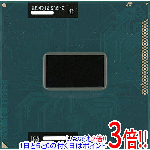 【いつでも2倍！1日と5．0のつく日は3倍！18日も3倍！】【中古】Core i5 3210M 2.5GHz 3M Socket G2 35W SR0MZ