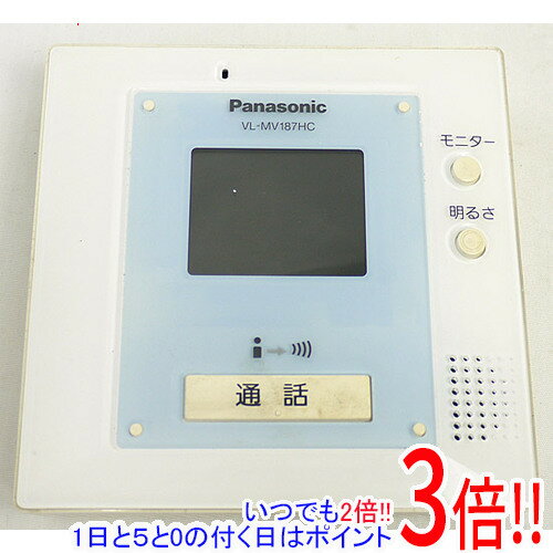 【いつでも2倍！1日と5．0のつく日は3倍！18日も3倍！】【中古】Panasonic カラーテレビドアホン カラーモニター親機 VL-MV187HC 本体のみ 本体いたみ