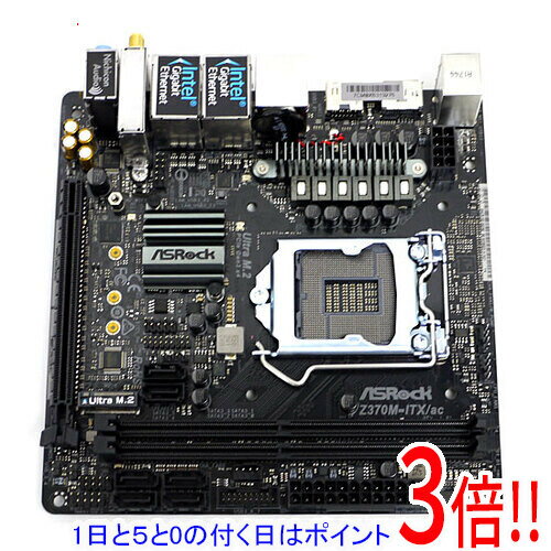 【1日と5.0のつく日、18日はポイント3倍！】【中古】ASRock製 Mini-ITXマザーボード Z370M-ITX/ac LGA1151