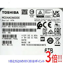 【いつでも2倍!5.0のつく日、18日は3倍!】【中古】TOSHIBA製HDD MC04ACA600E 6TB SATA600 7200 6000〜7000時間...